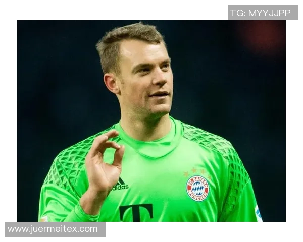 诺伊尔：从守门员到传奇，如何塑造足球历史上的不朽神话